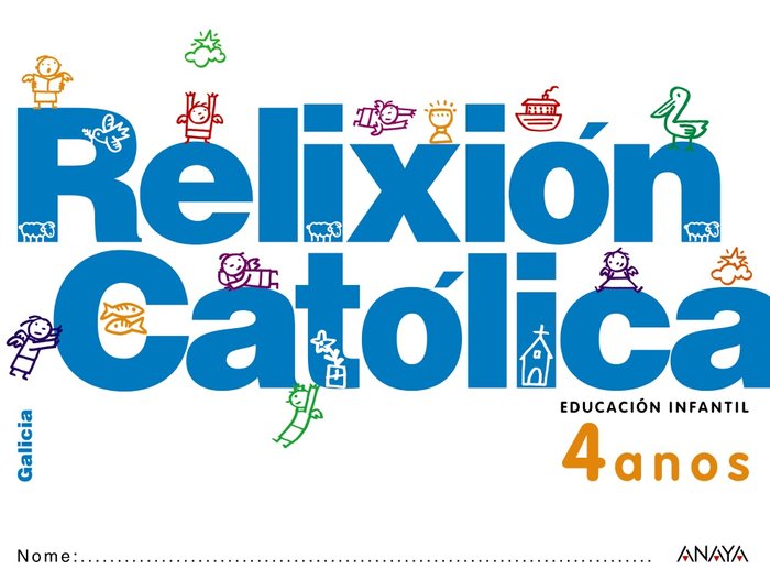 RELIXION CATOLICA 4ANOS GALICIA 12 | AA,VV | 9788467816716 (Anaya Texto) Imagen principal del producto