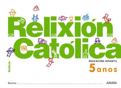 RELIXION CATOLICA 5ANOS GALICIA 12 | AA,VV | 9788467816723 (Anaya Texto)