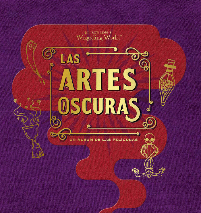 JK ROWLINGS WIZARDING WORLD LAS ARTES OSCURAS ALBUM PELICUL | Revenson,jody | 9788467930429 (Norma)