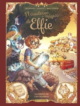 EL CUADERNO MAGICO DE ELFIE 2 LA FABULA DE LAS CIGARRAS | Arleston,alwett | 9788467950281 (Astronave) Imagen principal del producto
