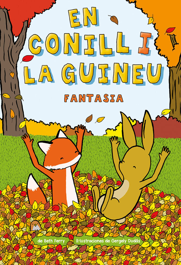LA GUINEU I EN CONILL 2 | Beth Ferry/georgely Dudas | 9788467962383 (Astronave) Imagen principal del producto
