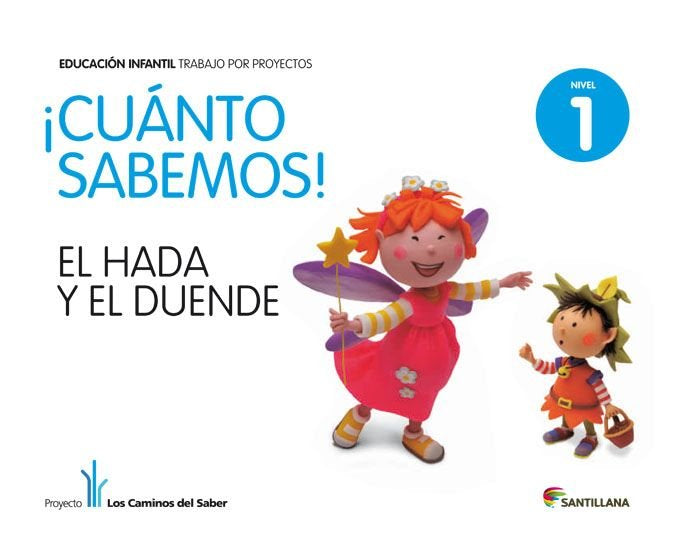 CUANTO SABEMOS 1 EL HADA 3AÑOS 2011 SANVAR03EI | Varios Autores | 9788468002149 (Santillana)