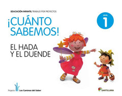 CUANTO SABEMOS 1 EL HADA 3AÑOS 2011 SANVAR03EI | Varios Autores | 9788468002149 (Santillana)
