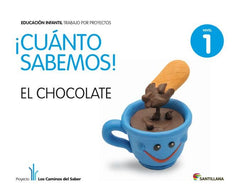 CUANTO SABEMOS 4 EL CHOCOLATE 3AÑOS 2011 SANVAR03EI | Varios Autores | 9788468002170 (Santillana)