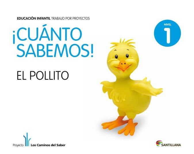 CUANTO SABEMOS 5 EL POLLITO 3AÑOS 2011 SANVAR03EI | Varios Autores | 9788468002187 (Santillana)