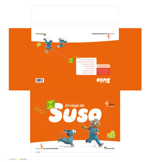 VIAJE DE SUSO 4AÑOS 3oTRIMESTRE 12 SANGLO04EI | AA,VV | 9788468009247 (Santillana) Imagen principal del producto