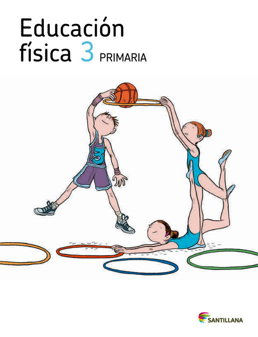 Educación Física 3º EP Caminos Saber 12 SANEF13EP (Santillana) - 9788468010878