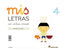 MIS LETRAS 4 CON ENLACE I,13 CUAD+CUENTO LECTOESC,SANLEN04EI | AA,VV | 9788468012032 (Santillana)