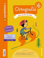 CUADERNO ORTOGRAFIA SERIE ENTRENATE 6 PRIMARIA | Varios autores | 9788468013374 (Santillana)