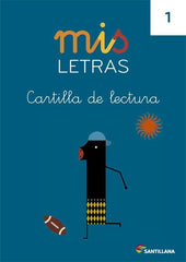 MIS LETRAS 1 CARTILLA LECTURA 13 SANLEN04EI | AA,VV | 9788468015217 (Santillana)