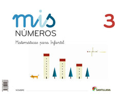 MIS NUMEROS 3 (CUAD+ALBUM) 4AÑOS 13 SANMAT04EI | AA,VV | 9788468015286 (Santillana)