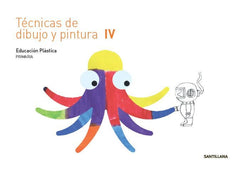 CUADERNO TECNICAS DE DIBUJO Y PINTURA IV 4 PRIMARIA | Varios autores | 9788468017747 (Santillana)