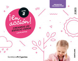 En Acción! Nivel 2 4 Años. Espacio Verde (Santillana) - 9788468026695