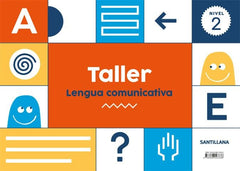 TALLER LENGUA COMUNICATIVA 2 4AÑOS 18 | AA,VV | 9788468027838 (Santillana)