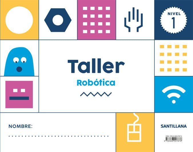 TALLER ROBOTICA 1 3AÑOS 18 | Varios Autores | 9788468027876 (Santillana) Imagen principal del producto
