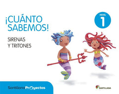 CUANTO SABEMOS 1 EI 3AÑOS SIRENAS 15 SANVAR03EI | Varios Autores | 9788468030081 (Santillana)