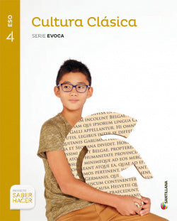 4ESO Cultura Clasica Serie Evoca ED16 (Santillana) - 9788468040172