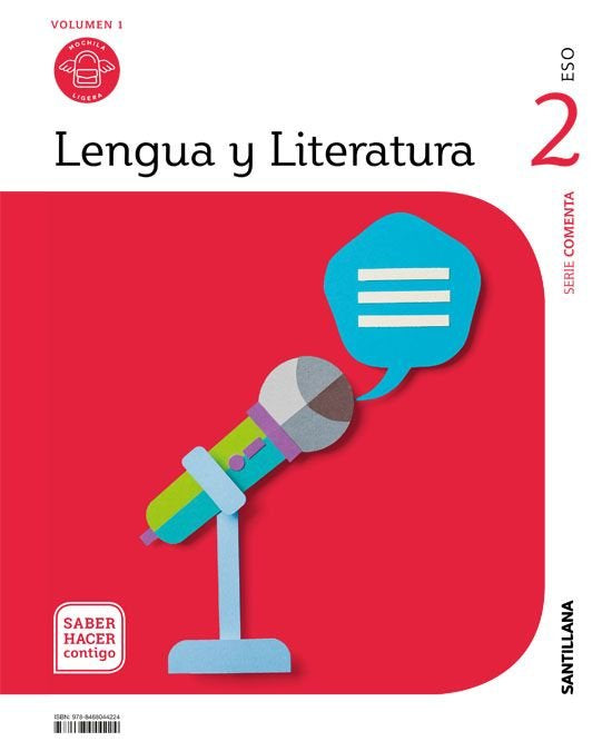 LENGUA Y LITERATURA MOCHILA LIGERA SERIE COMENTA 2ºESO SABER HACER CONTIGO | Varios autores | 9788468044224 (SANTILLANA) Imagen principal del producto