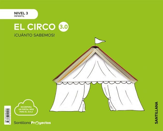 CUANTO SABEMOS 3,0 3 EL CIRCO 5AÑOS 19 | AA,VV | 9788468049205 (Santillana)