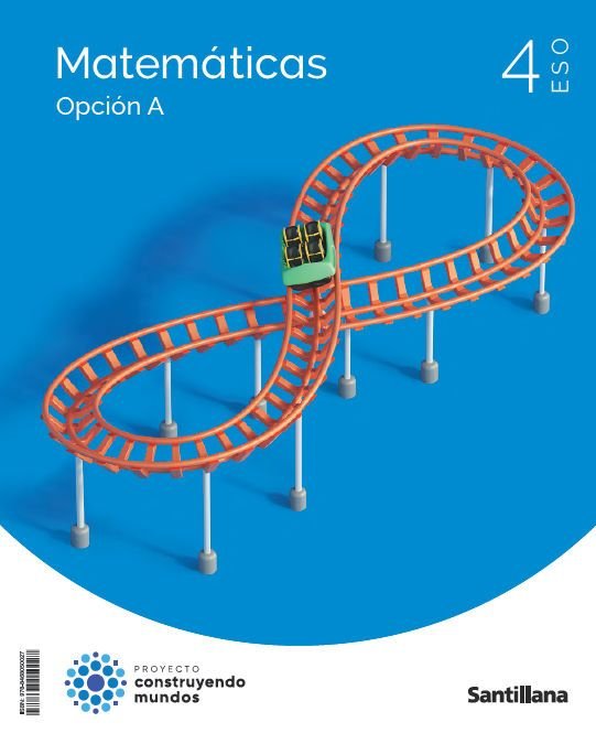 Matemáticas A 4ºESO CM | Varios autores | 9788468050027 (SANTILLANA) Imagen principal del producto