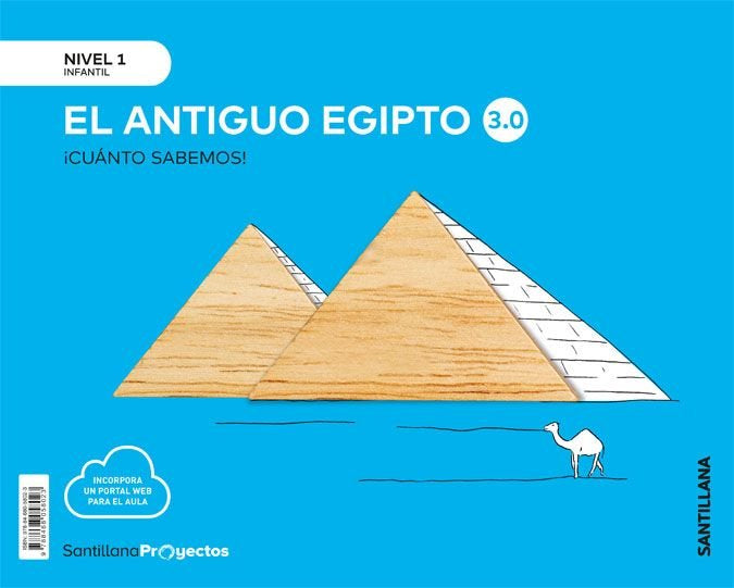 CUANTO SABEMOS 3,0 1 EL ANTIGUO EGIPTO 3AÑOS 20 | Varios Autores | 9788468058023 (Santillana)