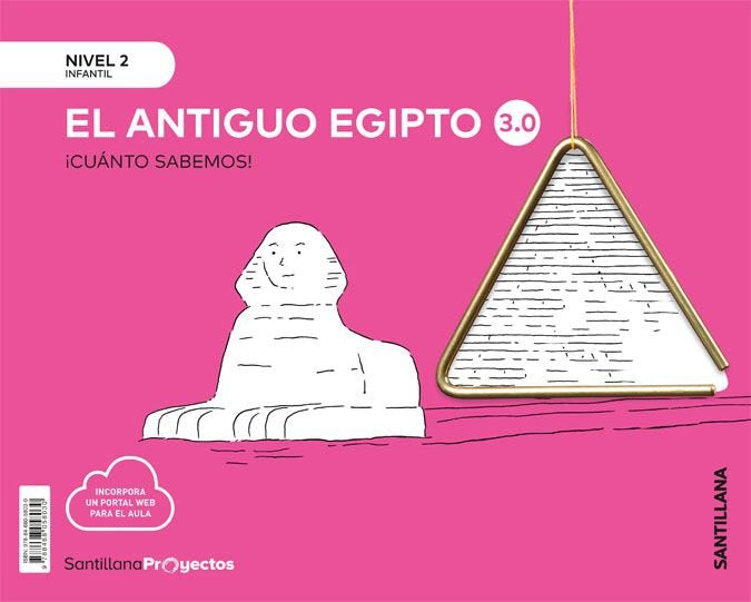 CUANTO SABEMOS 3,0 2 EL ANTIGUO EGIPTO 4AÑOS 20 | AA,VV | 9788468058030 (Santillana)