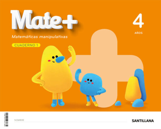 ✅CUADERNO MATE+ (4 AÑOS). SERIE MATE+ VV.AA. SANTILLANA - 9788468059051