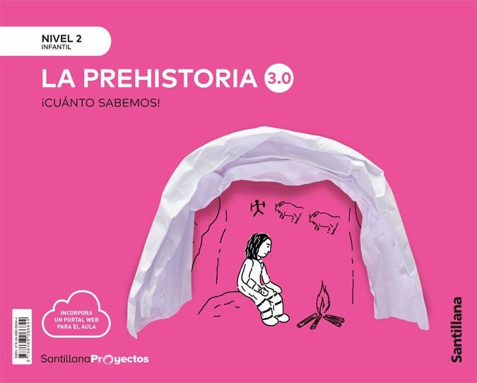 CUANTO SABEMOS 3,0 2 PREHISTORIA 4AÑOS 21 | AA,VV | 9788468066844 (Santillana)