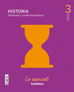 3ESO lo Esencial Historia Cast ED21 (Santillana) - 9788468068534