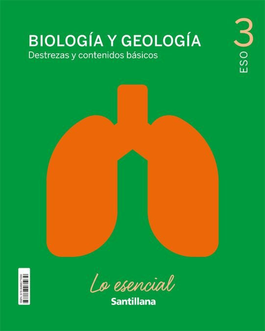 BIOLOGIA Y GEOLOGIA DESTREZAS Y CONTENIDOS BASICOS LOS ESENCIAL 3ºESO | Varios autores | 9788468071039 (SANTILLANA) Imagen principal del producto