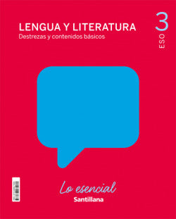 3ESO Lengua y Liter Lo Esencial ED21
