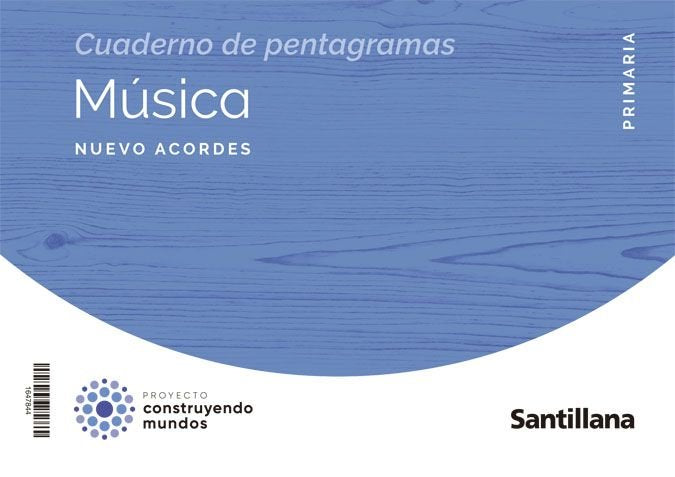 MUSICA NUEVO ACORDES 5 PRIMARIA CONSTRUYENDO MUNDOS | Varios autores | 9788468072098 (Santillana) Imagen principal del producto