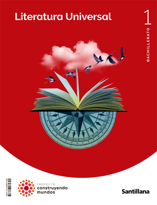 ✅ LITERATURA UNIVERSAL 1ºNB 22 CONSTRUYENDO MUNDOS - 9788468072302