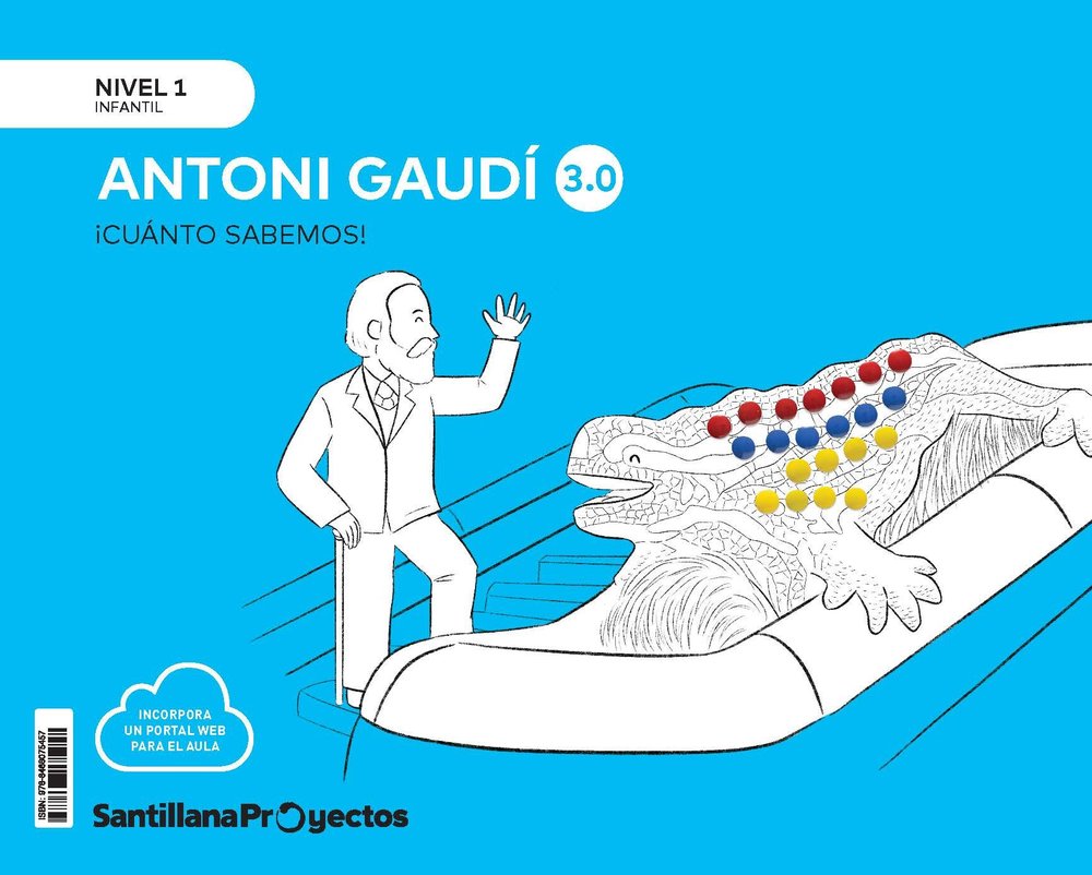 CUANTO SABEMOS 3,0 1 GAUDI 3AÑOS 24 | Varios Autores | 9788468075457 (Santillana)