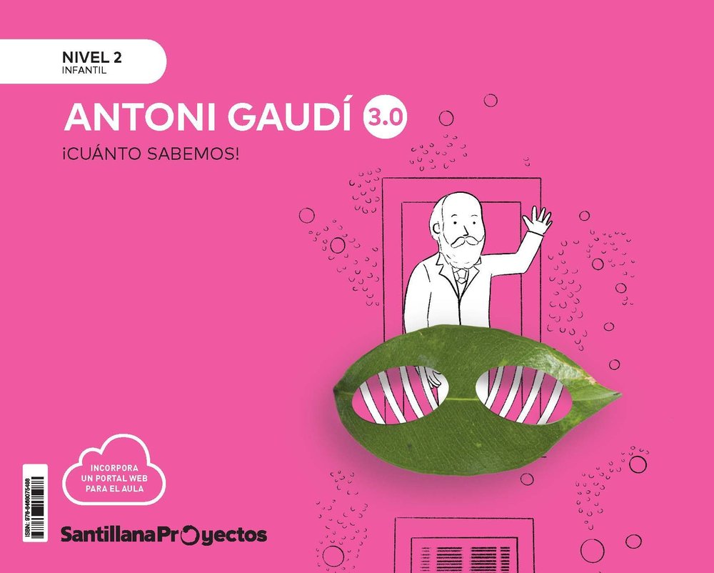 CUANTO SABEMOS 3,0 2 GAUDI 4AÑOS 24 | AA,VV | 9788468075488 (Santillana)