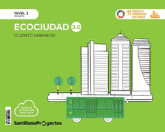 CUANTO SABEMOS 3,0 3 LA ECOCIUDAD 5AÑOS 24 | AA,VV | 9788468076447 (Santillana)