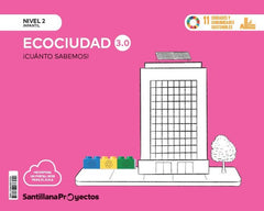 CUANTO SABEMOS 3,0 2 LA ECOCIUDAD 4AÑOS 24 | AA,VV | 9788468076454 (Santillana)