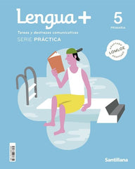 LENGUA+ TAREAS Y DESTREZAS COMUNICATIVA SERIE PRACTICA 5 PRIMARIA | Varios autores | 9788468076584 (Santillana)
