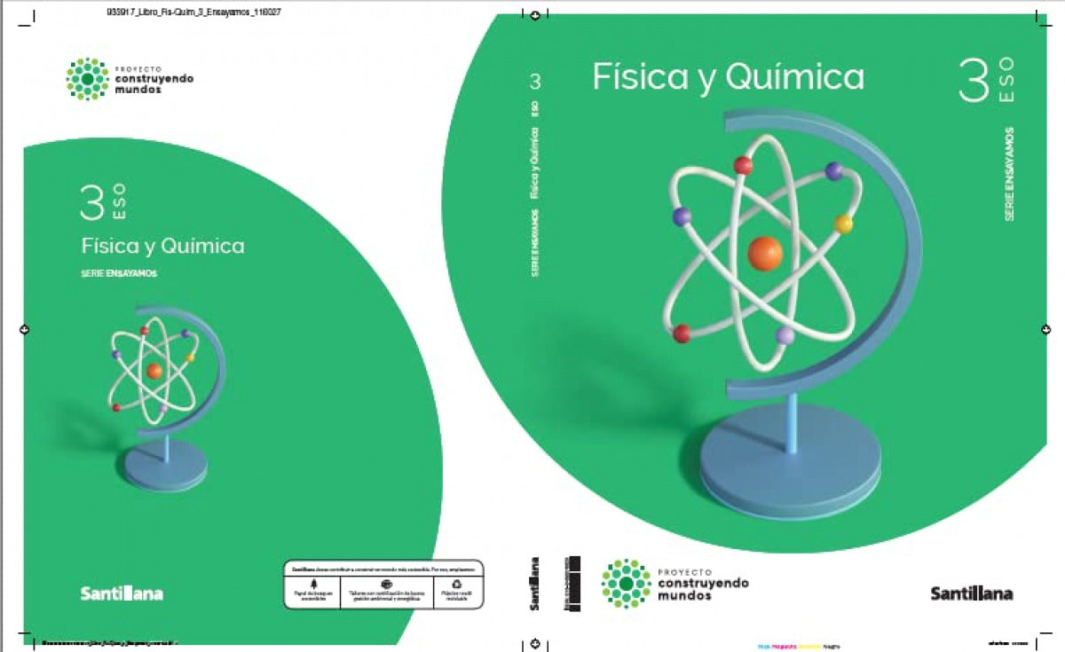 FISICA Y QUIMICA SERIE ENSAYAMOS 3ºESO CONSTRUYENDO MUNDOS | Varios autores | 9788468076829 (SANTILLANA)