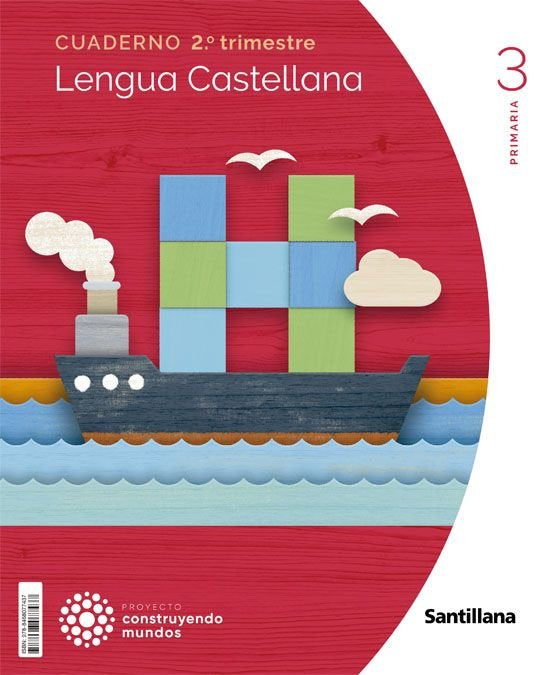 CUADERNO LENGUA 3 PRIMARIA 2 TRIM CONSTRUYENDOS MUNDOS | Varios autores | 9788468077437 (Santillana) Imagen principal del producto