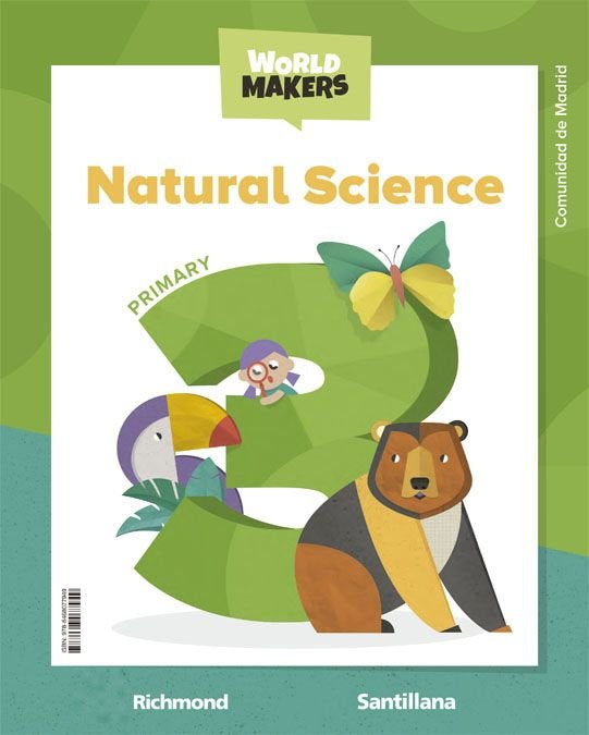 NATURAL SCIENCE MADRID 3 PRIMARY STUDENT'S BOOK WORLD MAKERS | Varios autores | 9788468077949 (Santillana) Imagen principal del producto