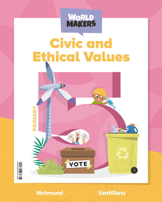 Civic and Ethical Values 5º EP 22 World Makers (Santillana) - 9788468077956