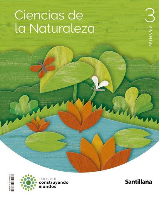 CIENCIAS DE LA NATURALEZA 3 PRIMARIA CONSTRUYENDO MUNDOS | Varios autores | 9788468080277 (Santillana) Imagen principal del producto