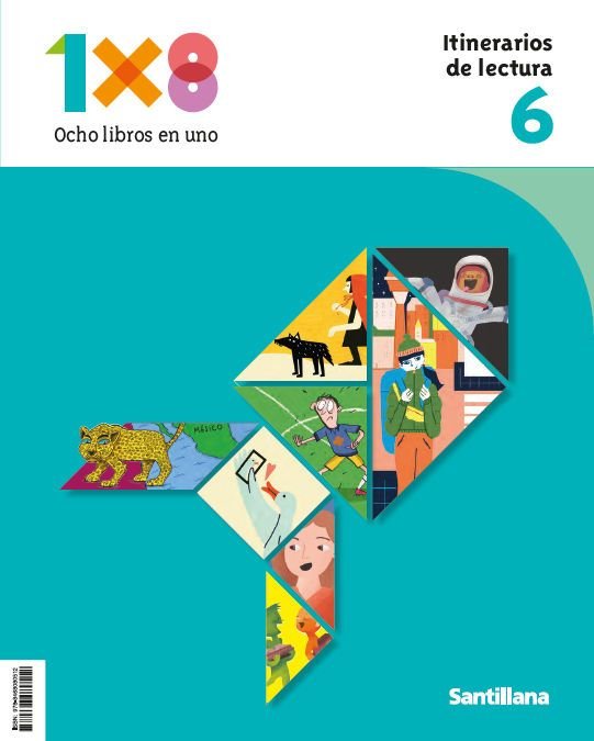 ITINERARIOS DE LECTURA 1X8 6 PRIMARIA | Varios autores | 9788468080512 (Santillana)