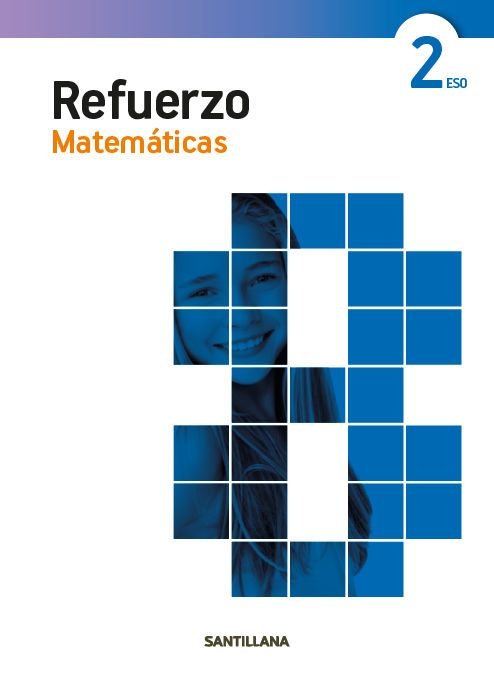 CUADERNO REFUERZO MATEMATICAS 2ºESO | Varios autores | 9788468087542 (SANTILLANA) Imagen principal del producto