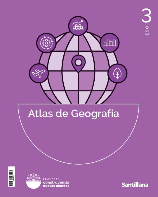 Geografía 3º ESO Canarias 26 Construyendo Nuevos Mundos (Santillana) - 9788468099491