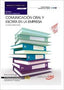 Manual Comunicacion oral y escrita en empresa (UF0521/MF0970_1) Certificados profesionalidad Operaci