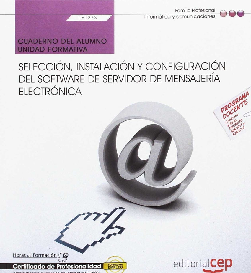 Cuaderno del Alumno. Selección, Instalación y Configuración del Software de Serv Imagen principal del producto