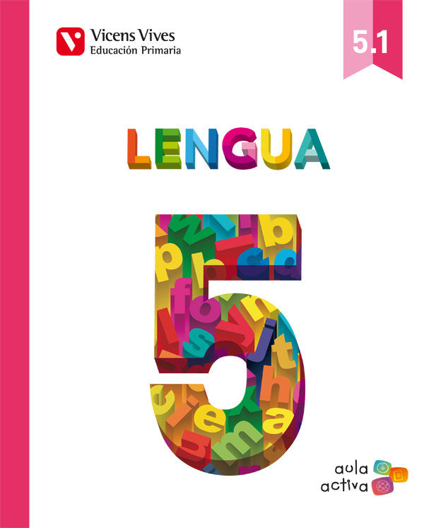 Lengua 5º EP Pauta 5, 1-5, 2-5, 3 MEC 14 Aula Activa VICLEN15EP (Vicens Vives) - 9788468214566