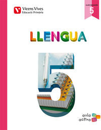 Llengua 5 (5, 1-5, 2-5, 3) Balears (aula Activa) (Vicens Vives) - 9788468214962